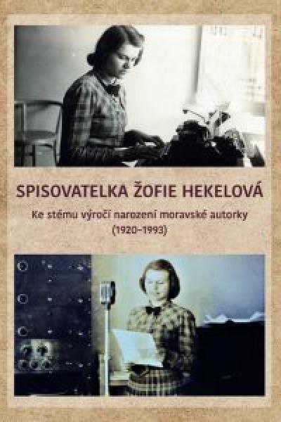 Spisovatelka Žofie Hekelová
